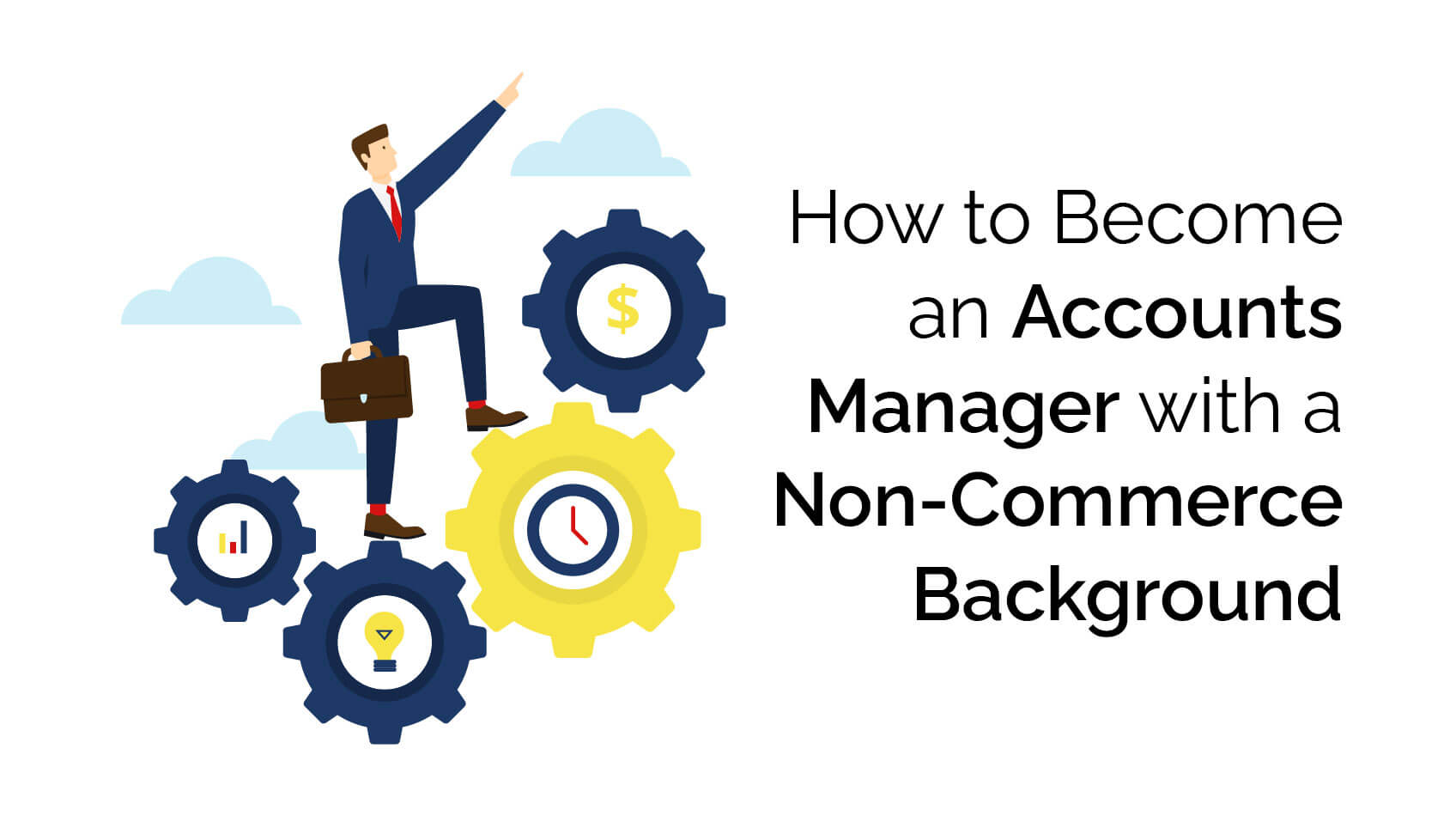 become an accounts manager