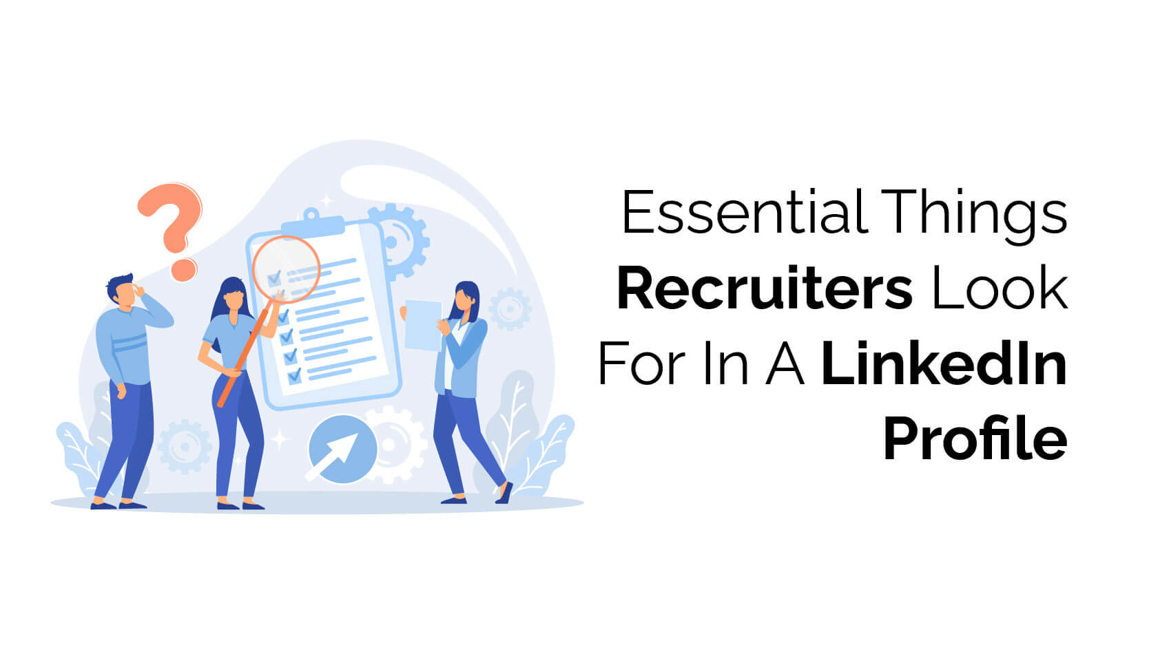 Linkedin profile essentials