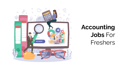 accounting jobs for freshers