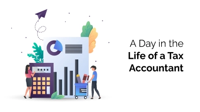 A Day in the Life of a Tax Accountant