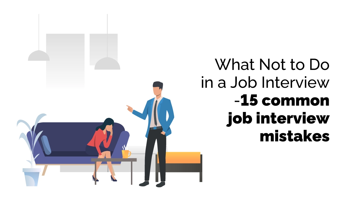What Not to Do in a Job Interview