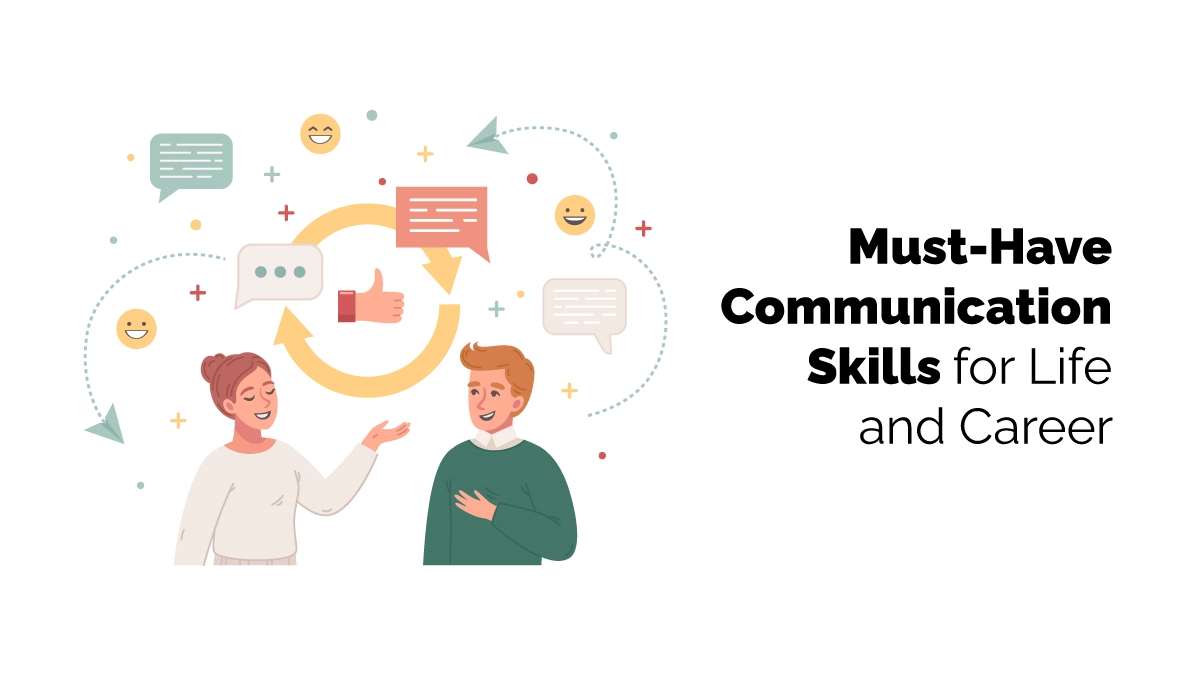 Communication Skills for Life and Career