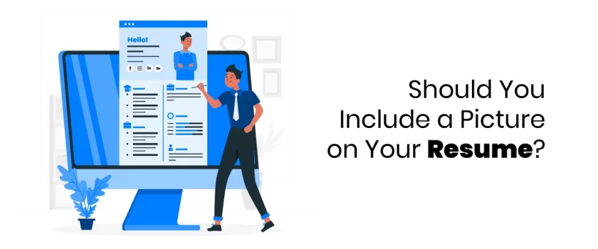Should You Include A Picture on Your Resume