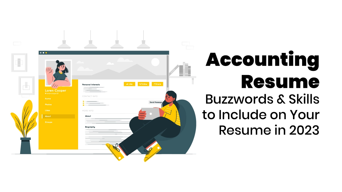 Accounting Resume Buzzwords and Skills to Include on Your Resume