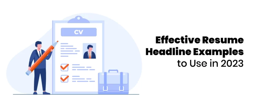 Effective Resume Headline Examples