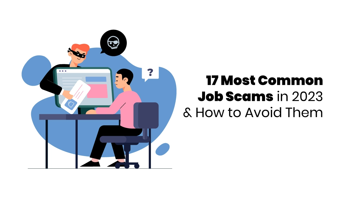17 Most Common Job Scams in 2023