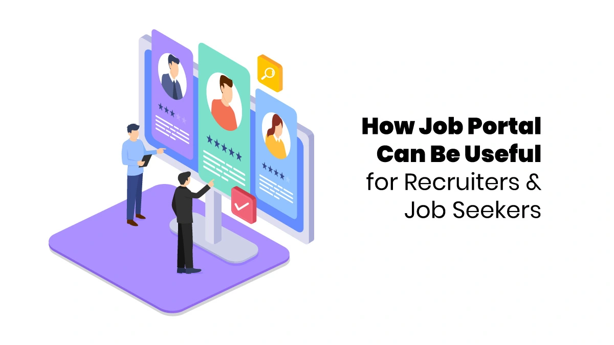 How Job Portal Can Be Useful for Recruiters