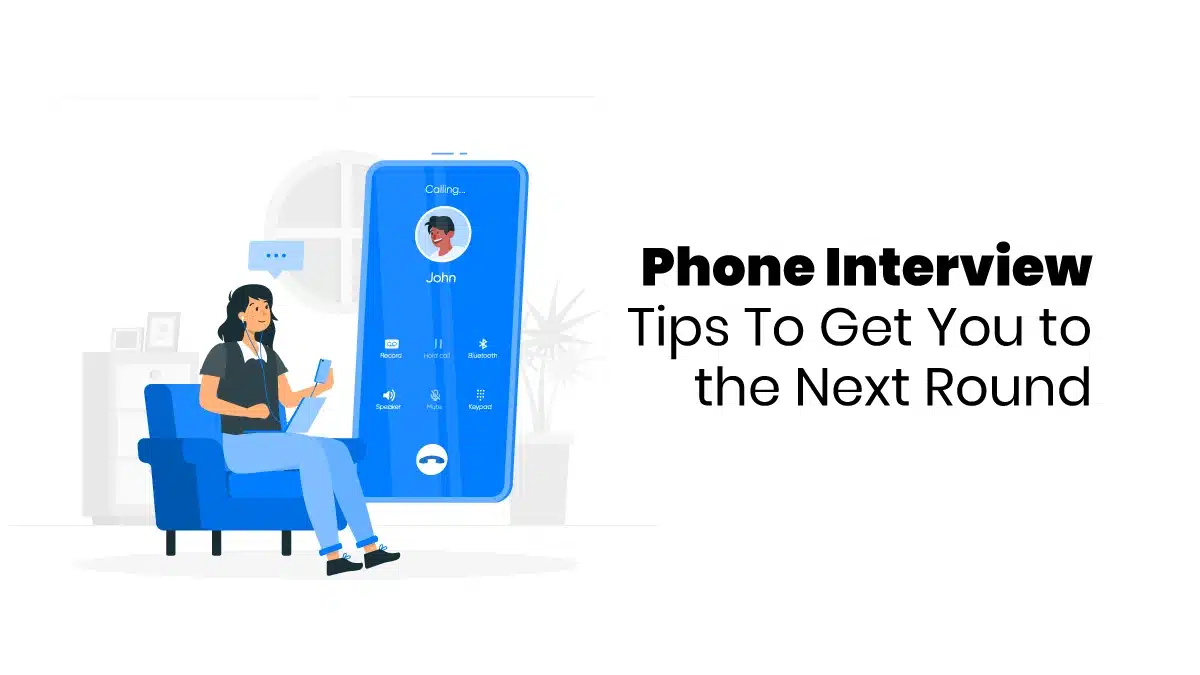 Phone Interview Tips