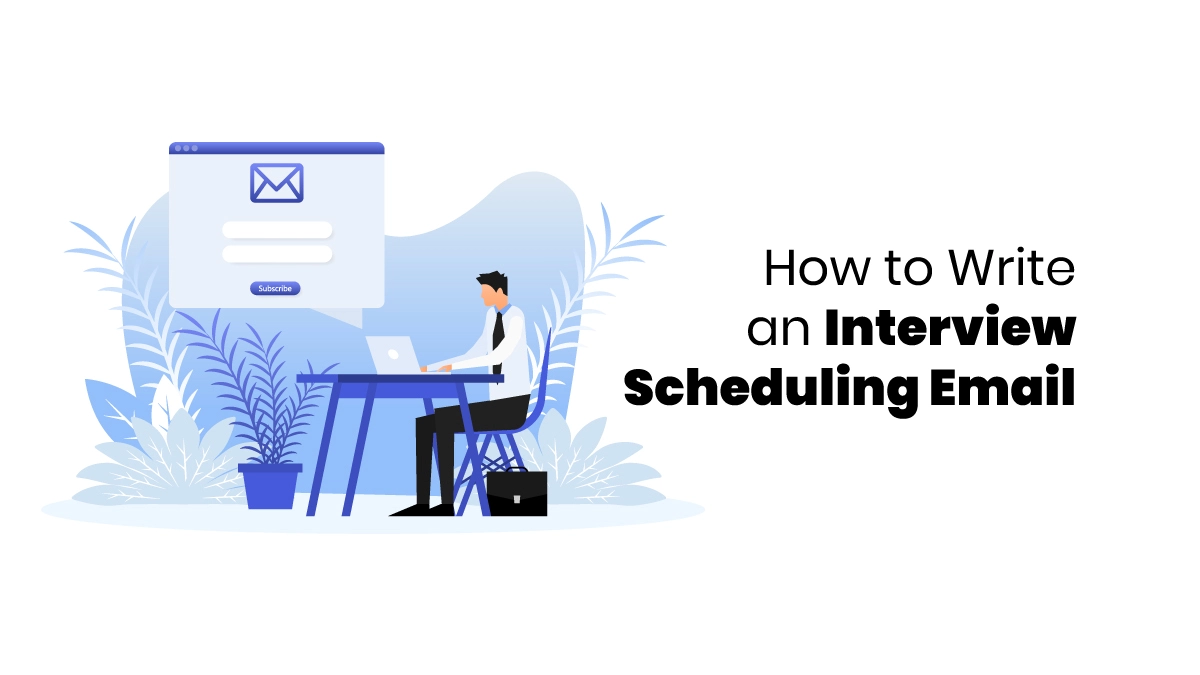 Interview Scheduling Email