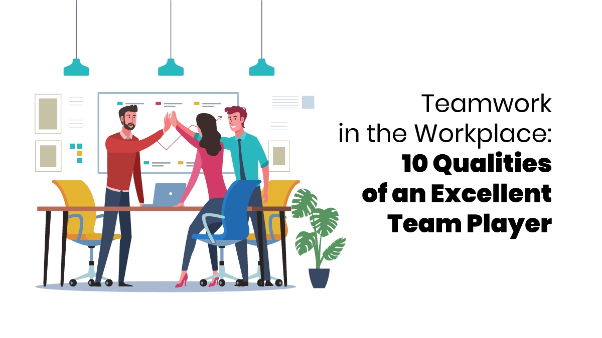 Teamwork in the Workplace