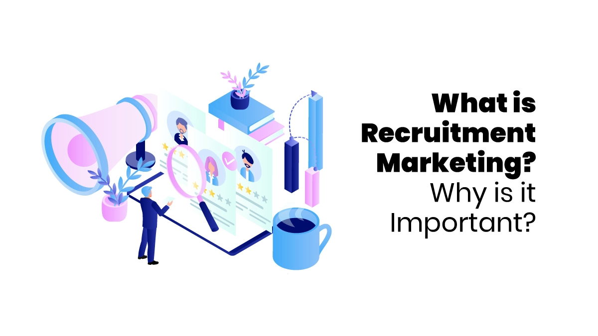 Recruitment Marketing