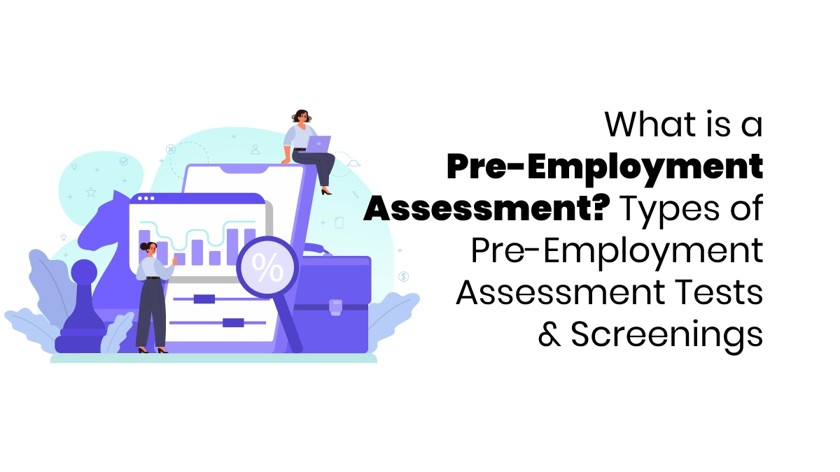 Pre-Employment Assessment