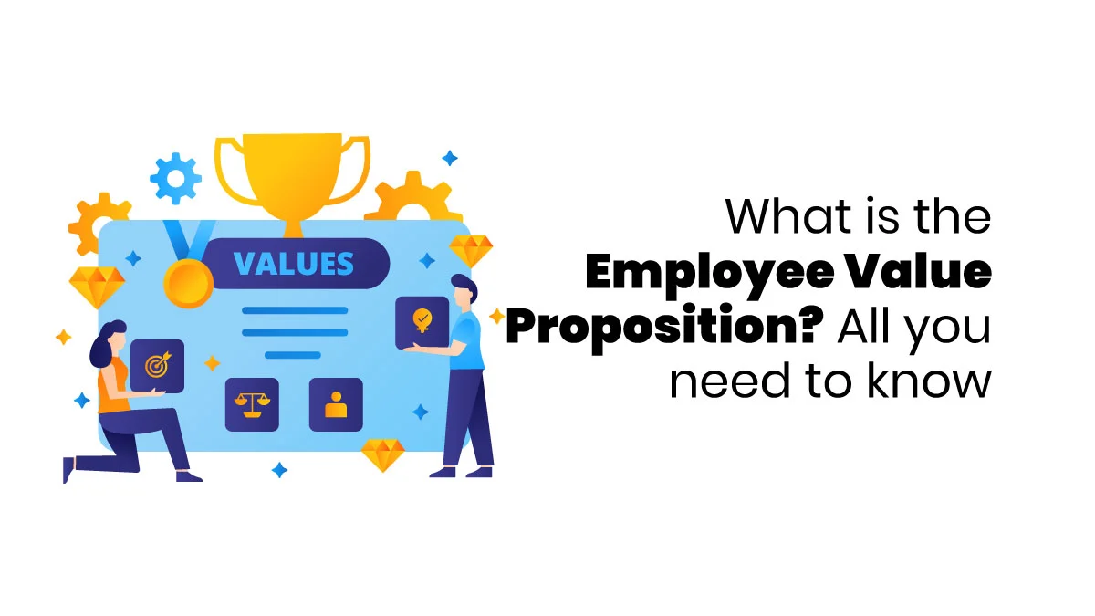 Employee Value Proposition