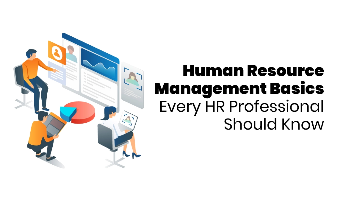 Human Resource Management Basics