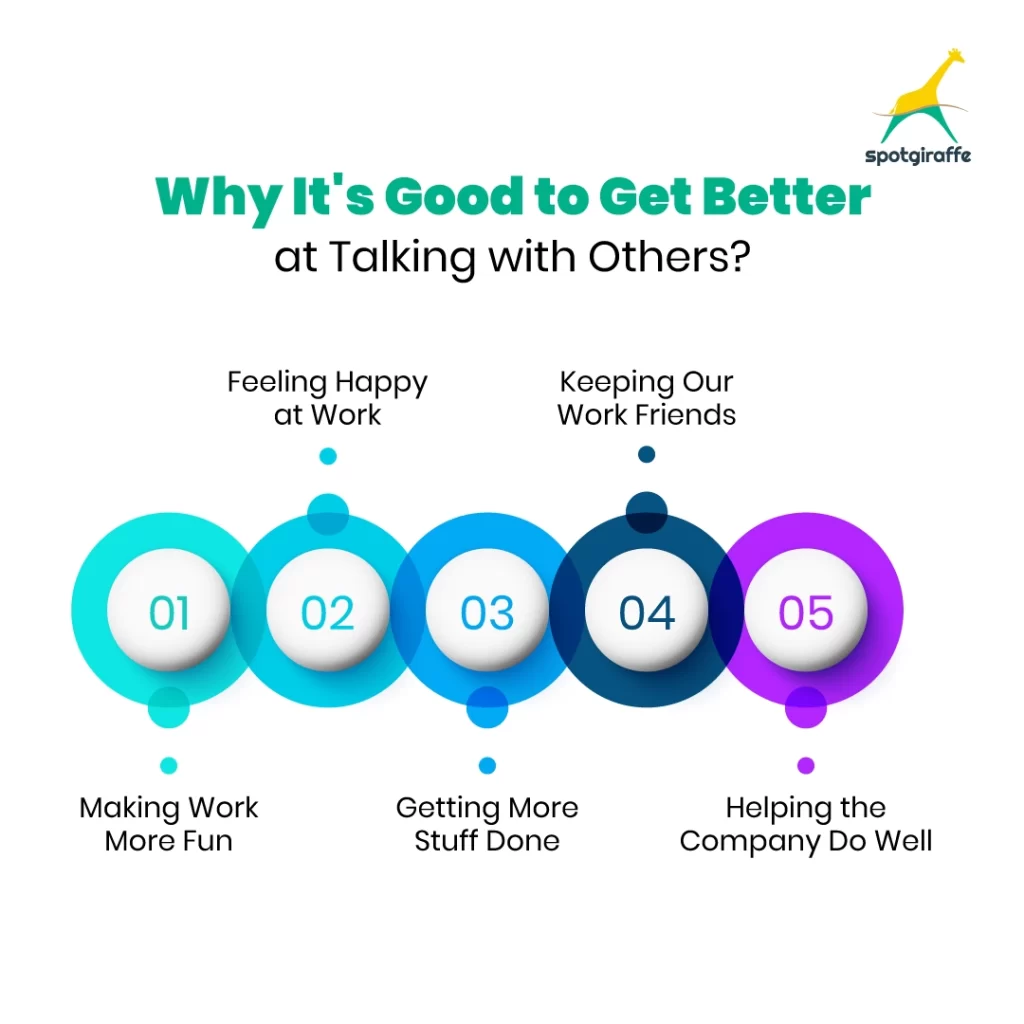 Why Is It Good to Get Better at Talking with Others