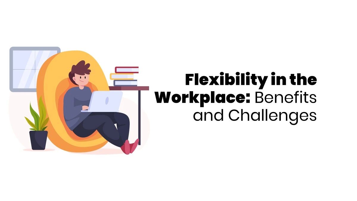 flexibility in the workplace