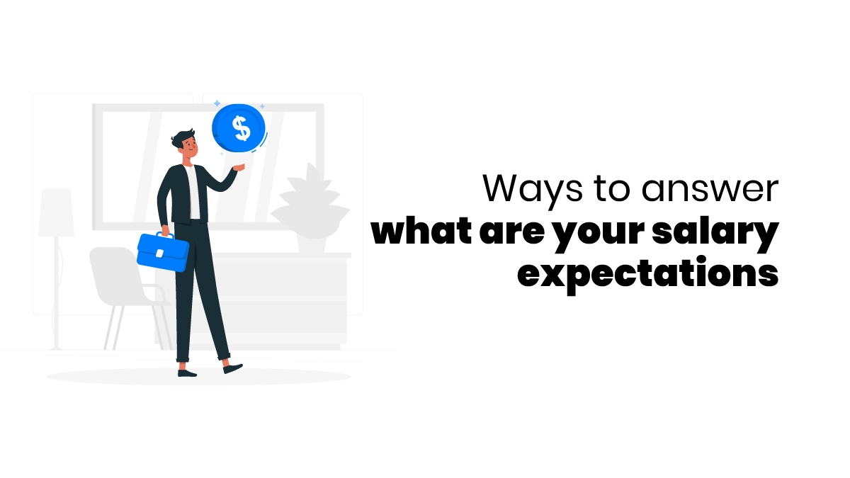 Salary Expectations