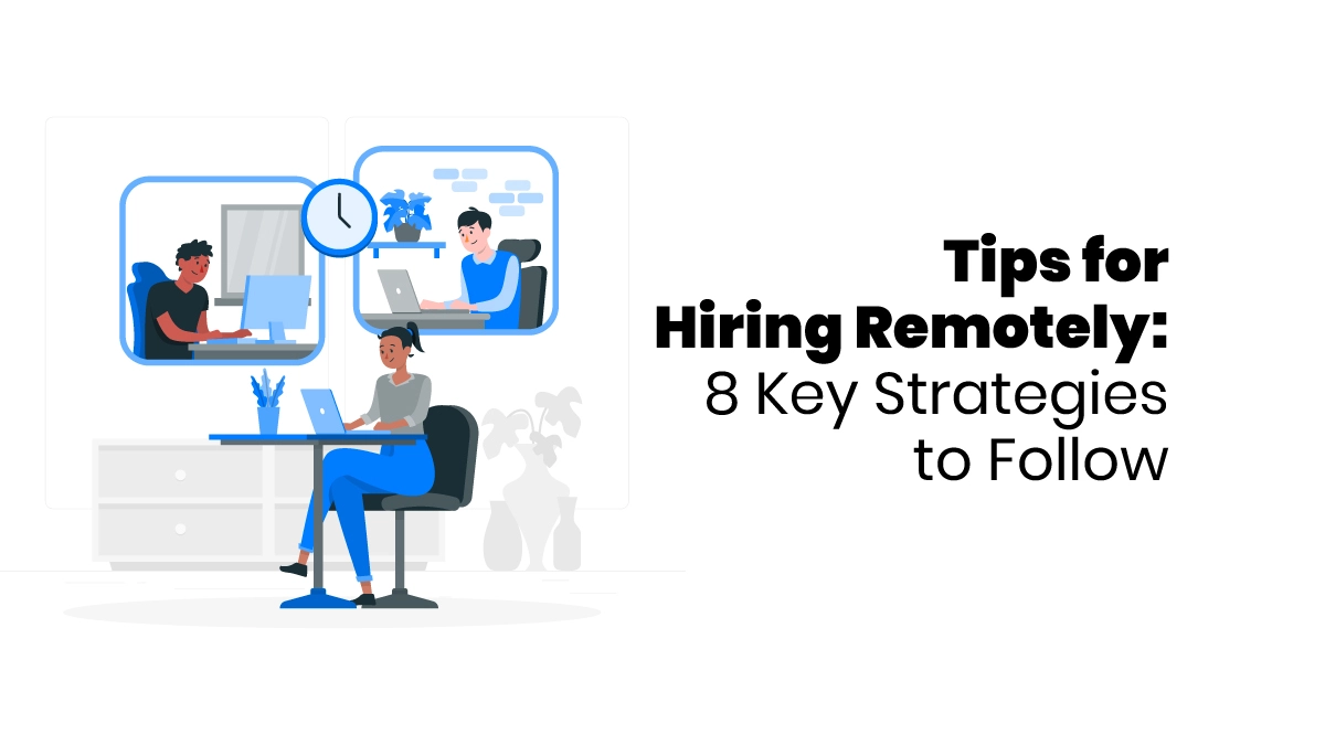 Hiring Remotely
