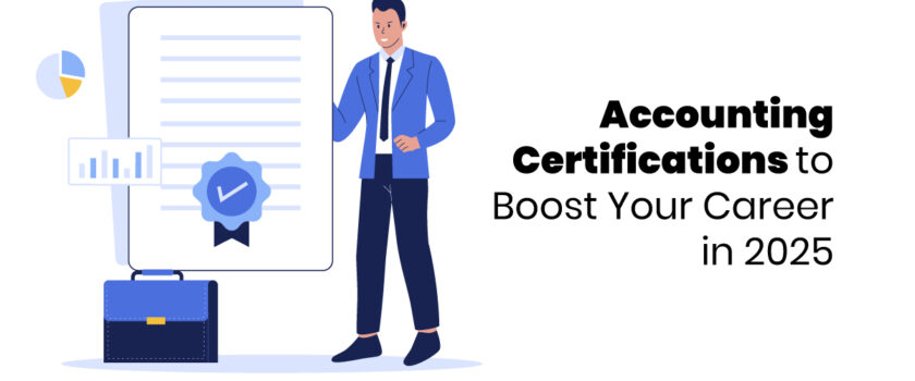 Accounting Certifications to Boost Your Career in 2025 blog feature image